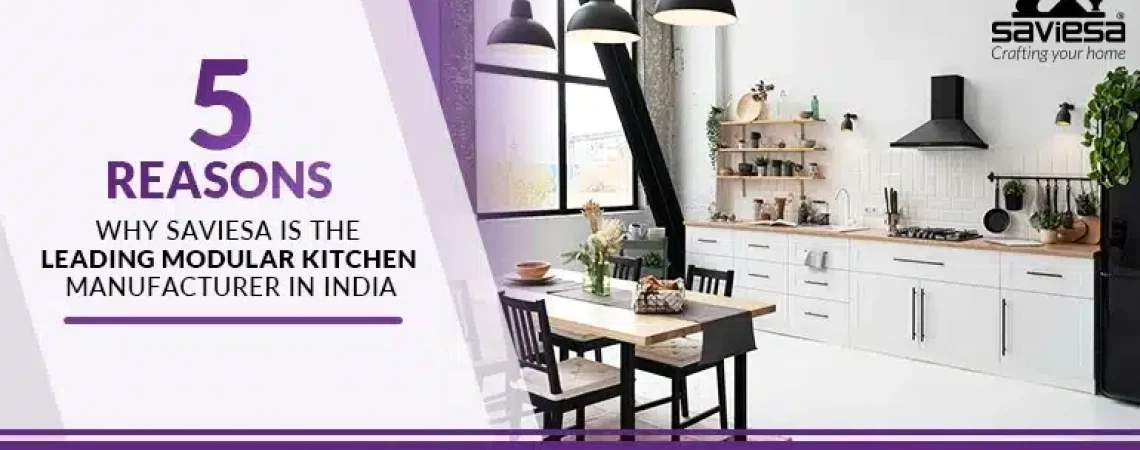 Modular Kitchen Manufacturers India - Saviesa